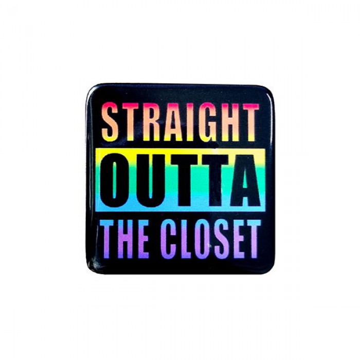 Pride Straight Outta The Closet Square Pin